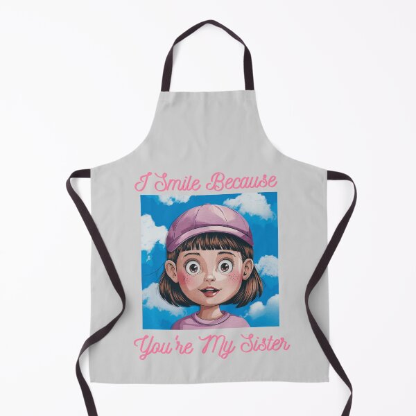 Item preview, I Smile Because You're My Sister designed and sold by Vivid Art Zone.