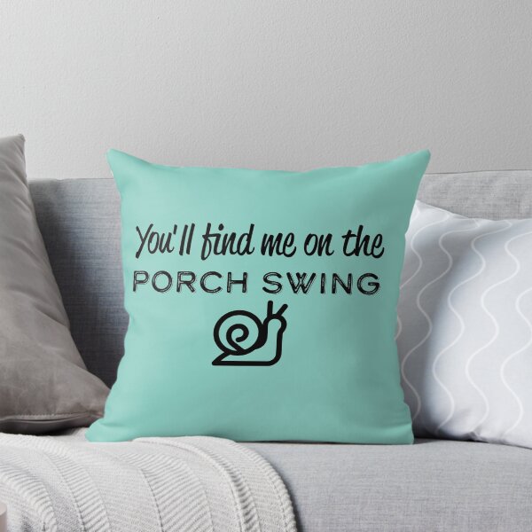Item preview, You'll Find Me on the Porch Swing designed and sold by ScribbL-ScrabbL.