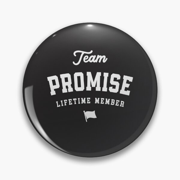 Item preview, Team Promise Lifetime Member Funny Name Promise designed and sold by cidolopez.