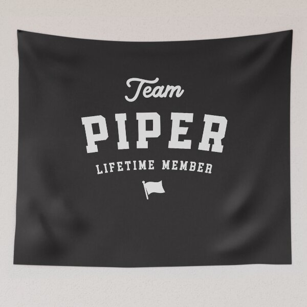 Item preview, Team Piper Lifetime Member Funny Name Piper designed and sold by cidolopez.