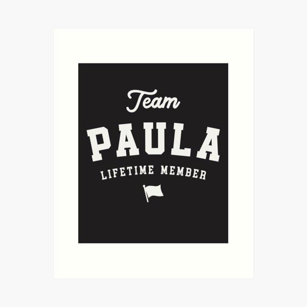 Item preview, Team Paula Lifetime Member Funny Name Paula designed and sold by cidolopez.