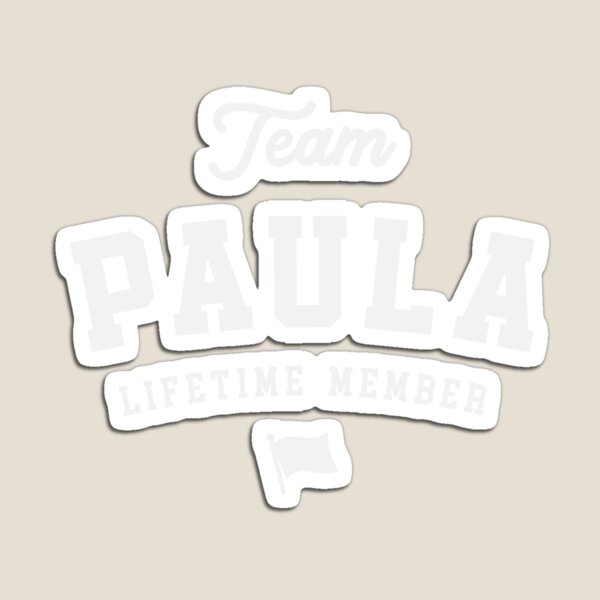 Item preview, Team Paula Lifetime Member Funny Name Paula designed and sold by cidolopez.