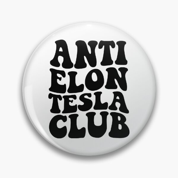 Item preview, Anti Elon Tesla Owners Club designed and sold by Metro Bionic.