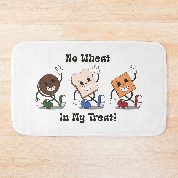 Item preview, No Wheat In My Treat! designed and sold by Stephanie Hardy.