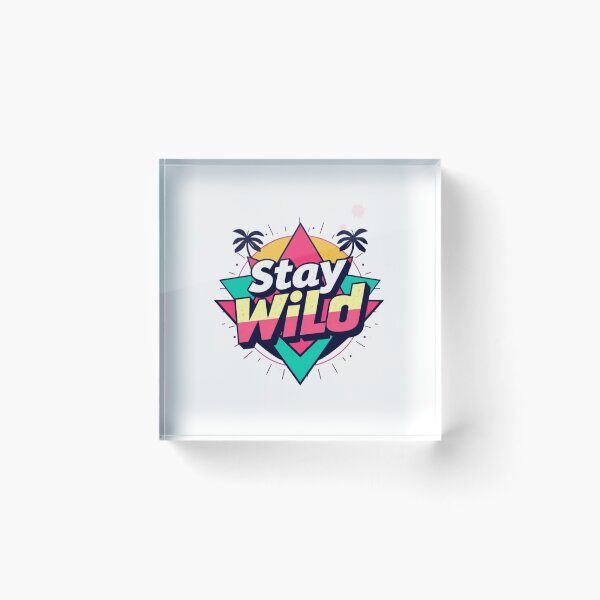 Item preview, Stay Wild. designed and sold by jonmobo.