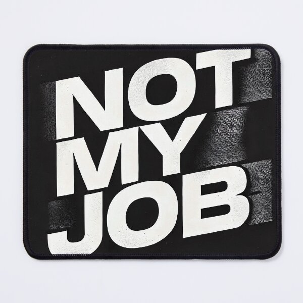 Item preview, Distorted “Not My Job” Glitch Typography – Edgy Digital Aesthetic designed and sold by Gold Turtle Lina.