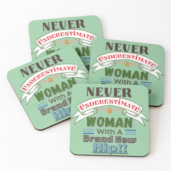 Item preview, Never Underestimate A Woman (Hip)-Fun, Novelty After Surgery Elderly gift designed and sold by Old Age Ain't For Sissies!.