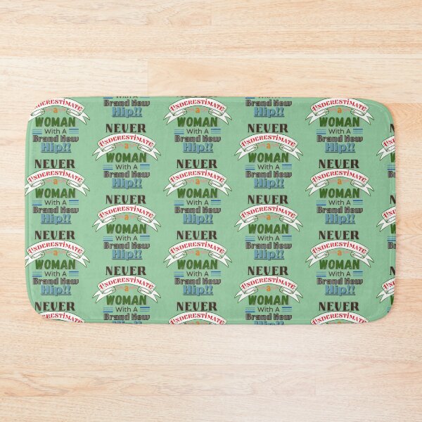 Item preview, Never Underestimate A Woman (Hip)-Fun, Novelty After Surgery Elderly gift designed and sold by Old Age Ain't For Sissies!.