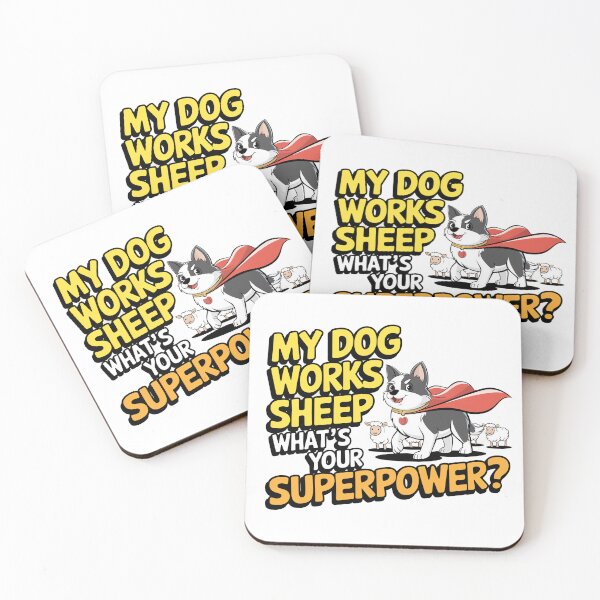 Item preview, My Dog Works Sheep, What's Your Superpower? designed and sold by MagicWander.