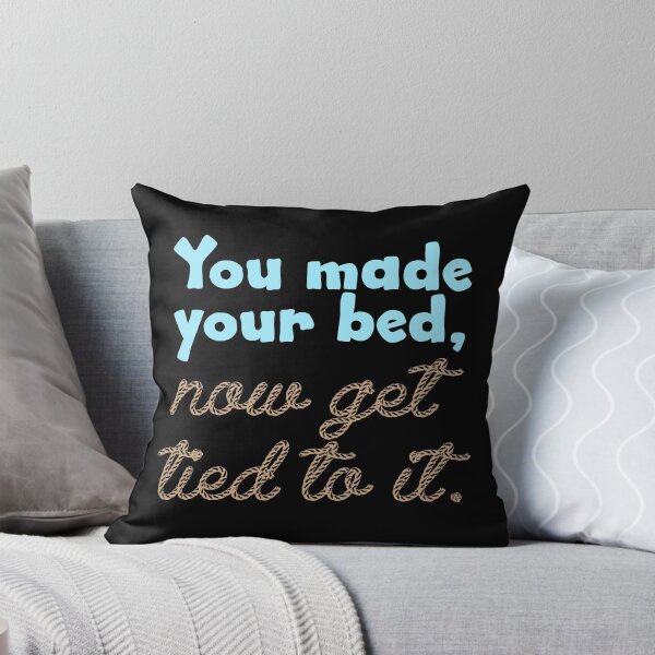 Artikelvorschau, Wie du dein Bett gemacht hast entworfen und verkauft von LeatherRebel75.