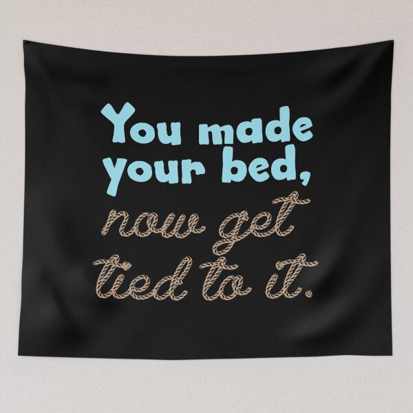 Item preview, You Made Your Bed designed and sold by LeatherRebel75.
