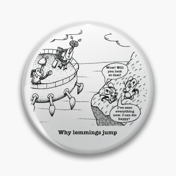 Item preview, Why do lemmings jump? designed and sold by Quahx.