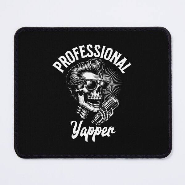 Item preview, Professional Yapper designed and sold by DomTeesHaven.
