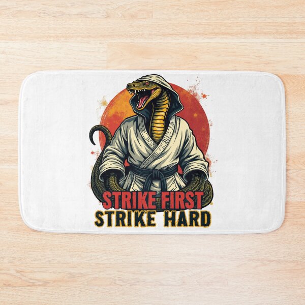 Item preview, Cobra Kai Strike First Strike Hard designed and sold by MALIKABO.