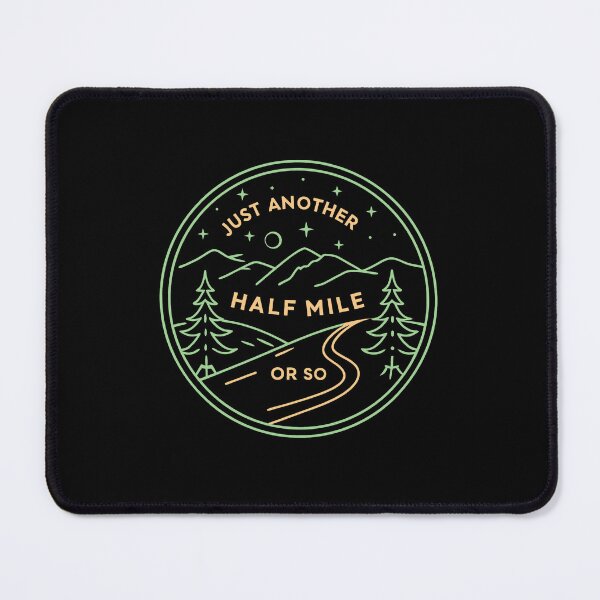 Item preview, Just Another Half Mile or So - Hiking  designed and sold by VinsendDraconi.