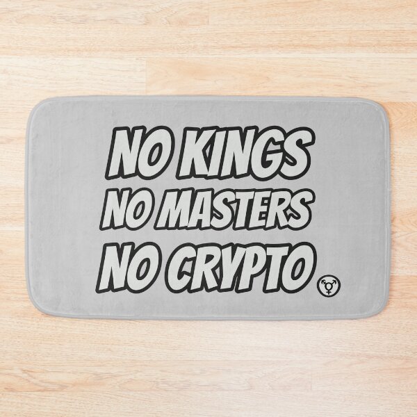Item preview, NO KINGS NO MASTERS NO CRYPTO ⚧ designed and sold by Day10Machine.