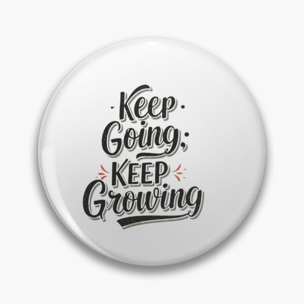 Item preview, Keep Going, Keep Growing designed and sold by FitEnvy.