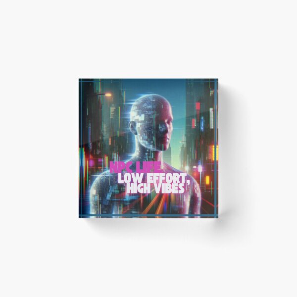 Item preview, NPC Vibes - NPC Life: Low Effort, high Vibes designed and sold by nature. electrified..