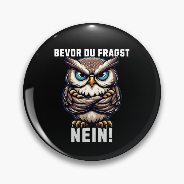 Item preview, Before you ask No grumpy owl, Grumpy Owl designed and sold by MEMES-GER.