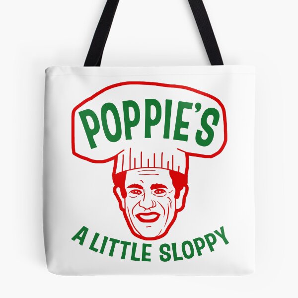 Item preview, Poppie's a Little Sloppy - Seinfeld designed and sold by acquiesce13.