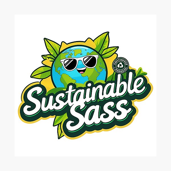 Item preview, Sassy Planet: Sustainable Sass designed and sold by zoughlal.