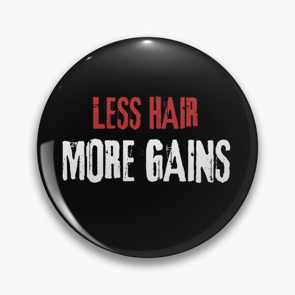 Item preview, Less Hair, More Gains designed and sold by GoblinBoutique.