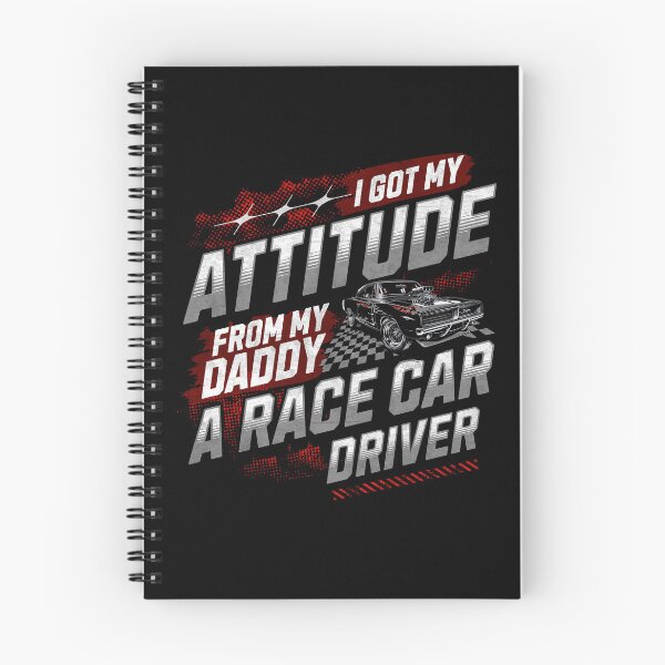 Item preview, I Got My Attitude From My Daddy A Race Car Driver Funny Sarcastic Dad Car Racing Racer designed and sold by CarantinedChaos.