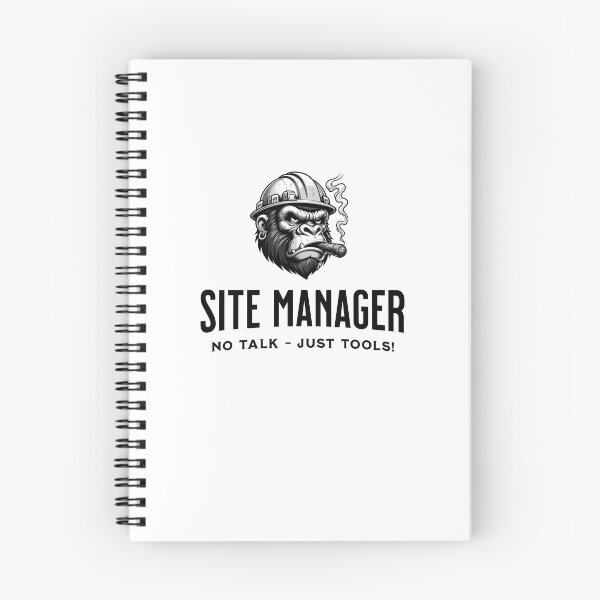 Item preview, Site Manager | No Talk - Just Tools! designed and sold by shirt-planet.