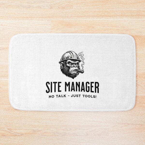 Item preview, Site Manager | No Talk - Just Tools! designed and sold by shirt-planet.