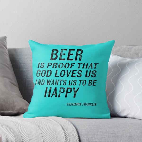 Item preview, Beer Is Proof God Loves Us Benjamin Franklin Quote  designed and sold by ArtByMarkDesign.