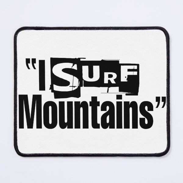 Item preview, I Surf Mountains Upscaled Large designed and sold by "I Surf Mountains".