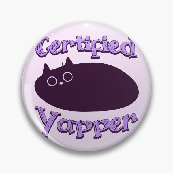 Item preview, Certified Yapper designed and sold by DomTeesHaven.