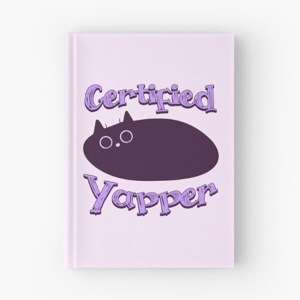 Item preview, Certified Yapper designed and sold by DomTeesHaven.