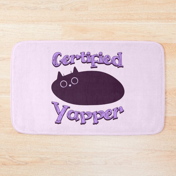 Item preview, Certified Yapper designed and sold by DomTeesHaven.