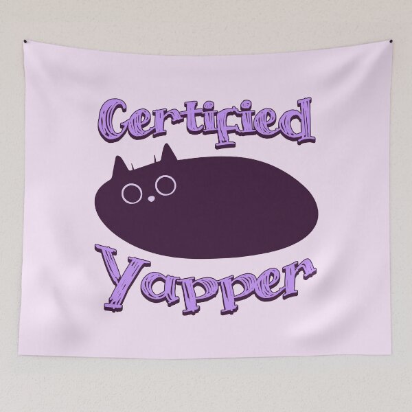 Item preview, Certified Yapper designed and sold by DomTeesHaven.