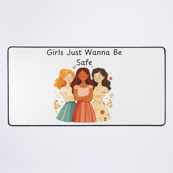 Item preview, Girls Just Wanna Be Safe designed and sold by dragonfliesart.