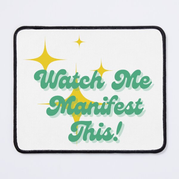 Item preview, Watch Me Manifest This!  designed and sold by LUV963.