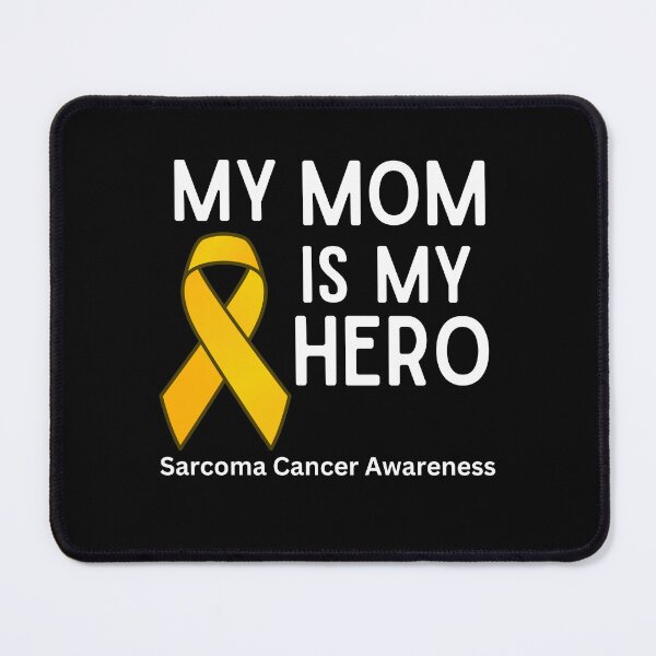 Item preview, My Mom is My Hero Sarcoma Awareness designed and sold by awarenessandu2.