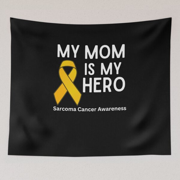 Item preview, My Mom is My Hero Sarcoma Awareness designed and sold by awarenessandu2.