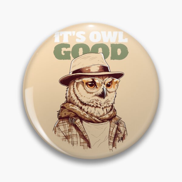 Item preview,  It's Owl Good Funny Hipster Owl Pun  designed and sold by Auchi_Verse.