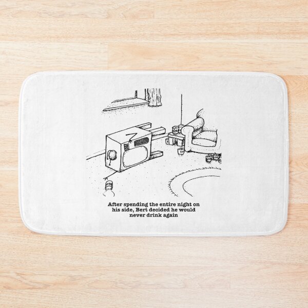 Item preview, Bert decided he would never drink again designed and sold by Quahx.