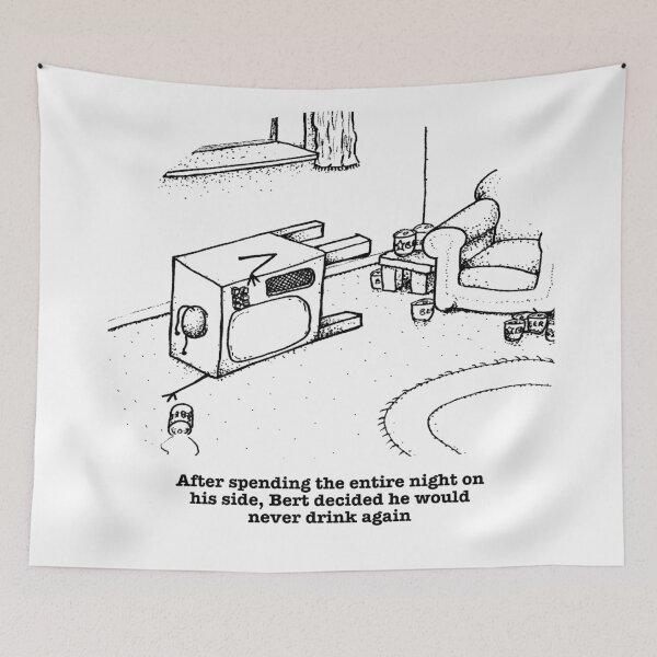 Item preview, Bert decided he would never drink again designed and sold by Quahx.