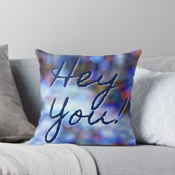 Item preview, Hey You on Bokeh Style Background  designed and sold by PandLcreations.