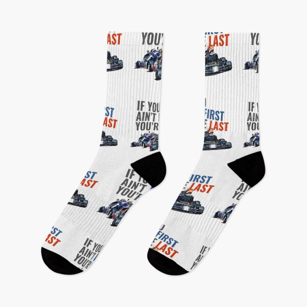 Item preview, If you ain't first, you're last - Talladega Nights designed and sold by KartPixel by Pipstar.