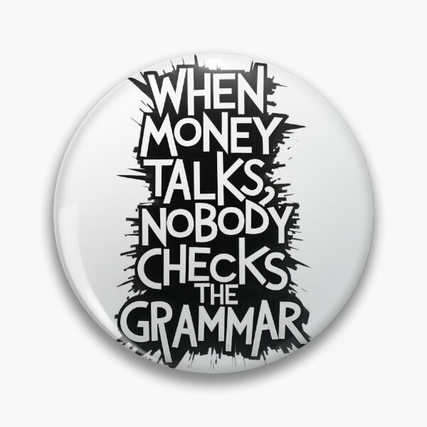 Item preview, Money Talks Bold Funny Quote Design designed and sold by Evo Desings.