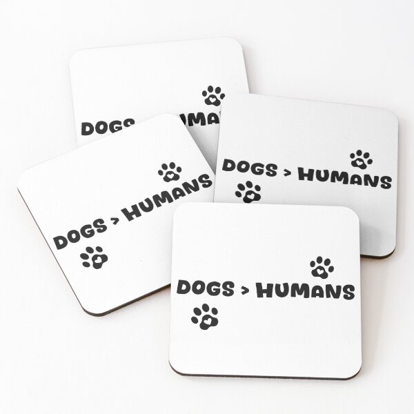 Item preview, Dogs > humans designed and sold by Heno's.
