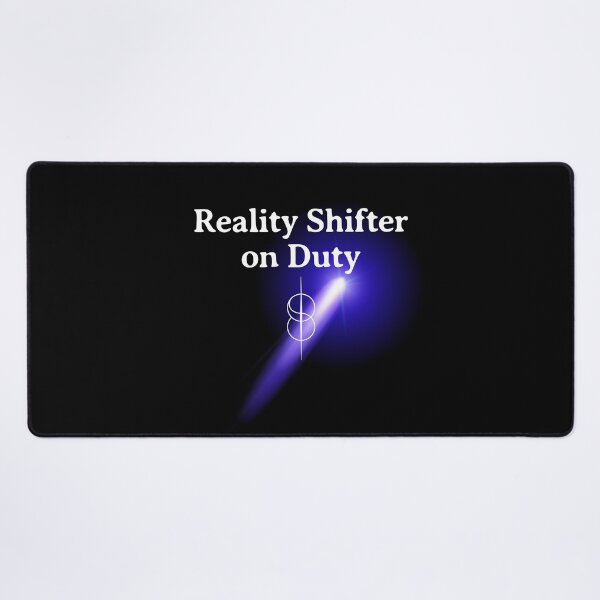 Item preview, Reality Shifter On Duty designed and sold by SpartanDStore.