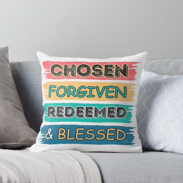 Item preview, Chosen Forgiven Redeemed & Blessed designed and sold by HinsonCreations.