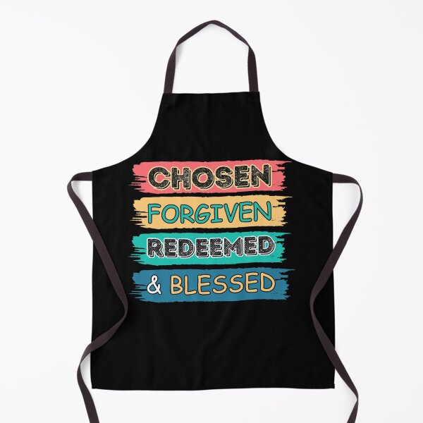 Item preview, Chosen Forgiven Redeemed & Blessed designed and sold by HinsonCreations.