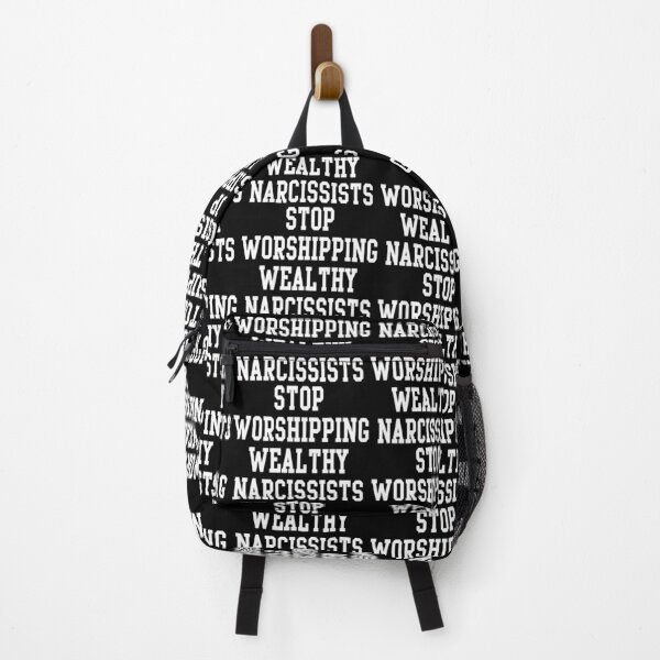 Item preview, STOP WORSHIPPING WEALTHY NARCISSISTS designed and sold by acquiesce13.